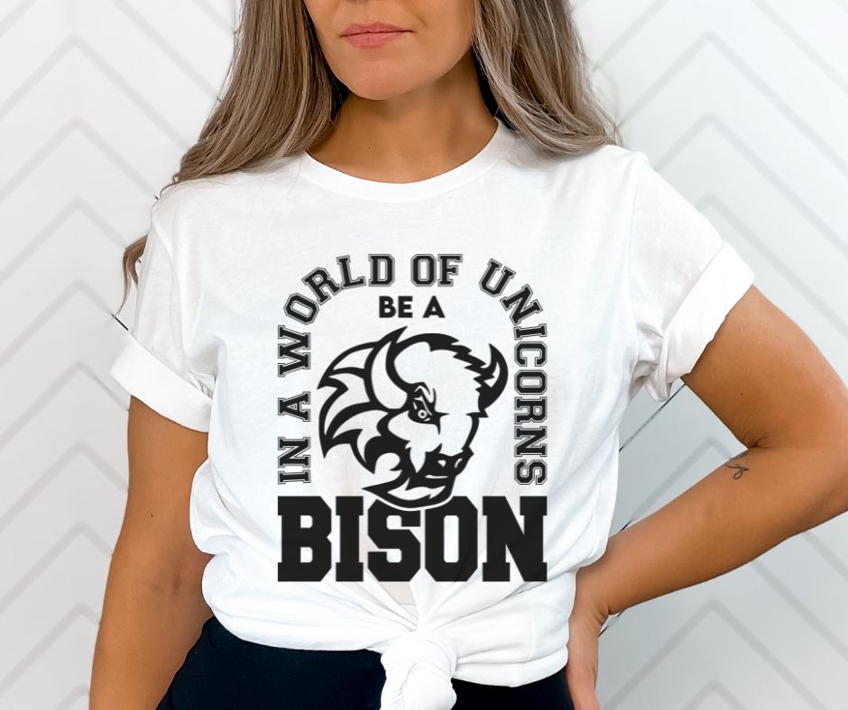 Forever a Bison (In a World of Unicorns) - DTF