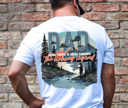 Dad the Man the Myth - Fishing (2-in-1 front/back design) - DTF