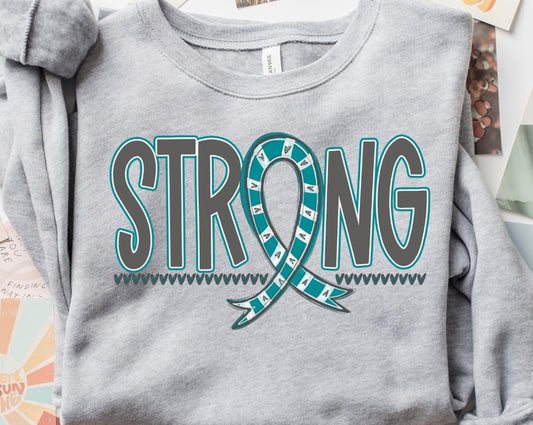 Strong Awareness Ribbon (TEAL) - DTF