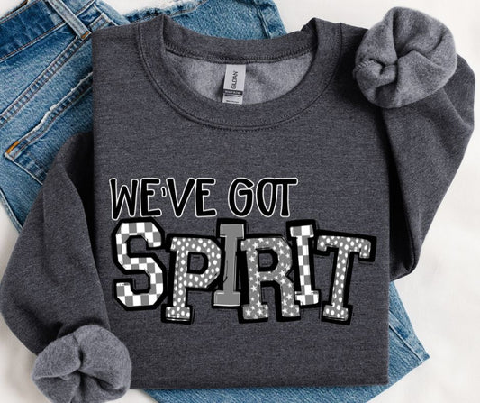 We've Got SPIRIT (Gray) - DTF