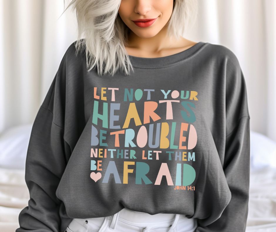 Let not your hearts be troubled - DTF