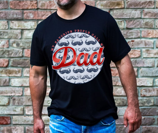 My Favorite People Call Me Dad - DTF