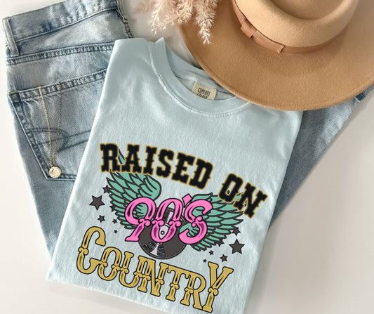 Raised on 90's Country - DTF