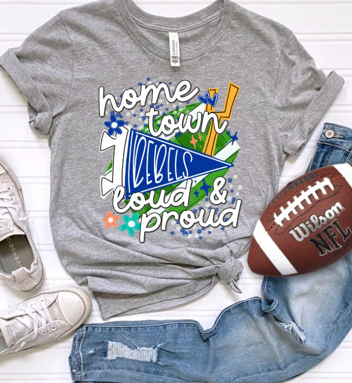 CUSTOM (Mascot - Home Town Loud & Proud) - Design/Mock Up