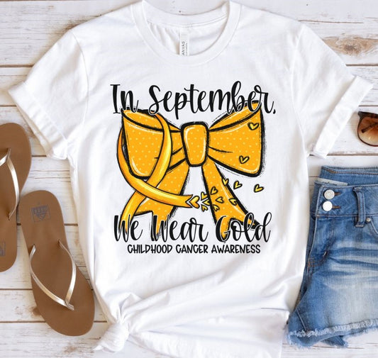 In September We Wear Gold (Childhood Cancer) - DTF