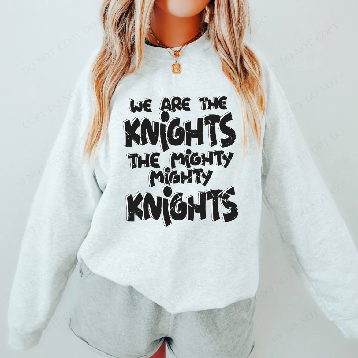 We are the mighty Knights  - DTF