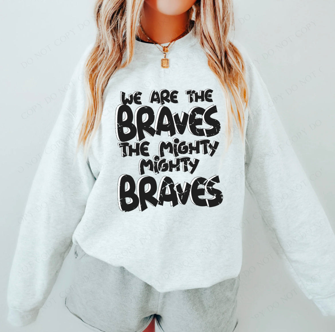 We are the mighty Braves - DTF