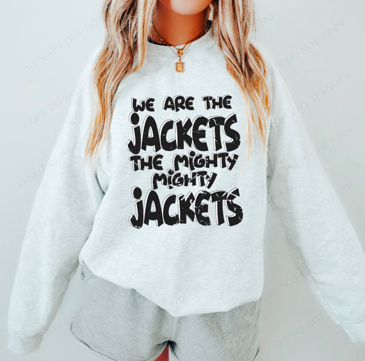 We are the mighty Jackets  - DTF