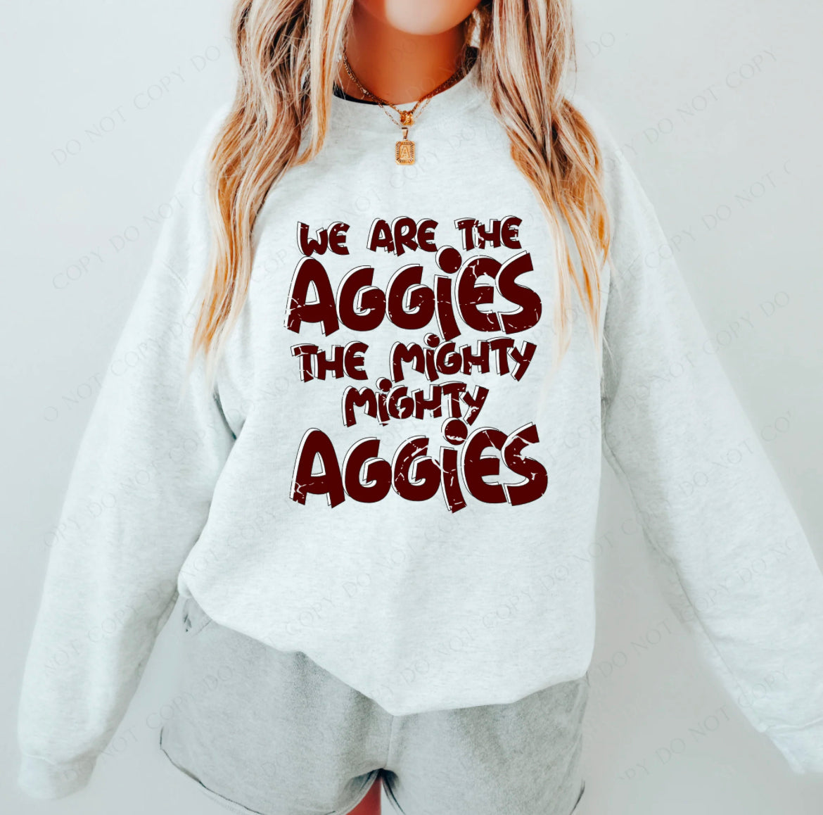 We are the mighty Aggies - DTF