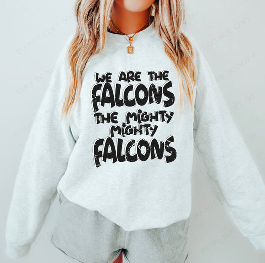 We are the mighty Falcons - DTF