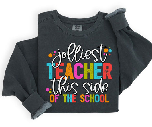 Jolliest TEACHER this side of the school (Occupations) - DTF